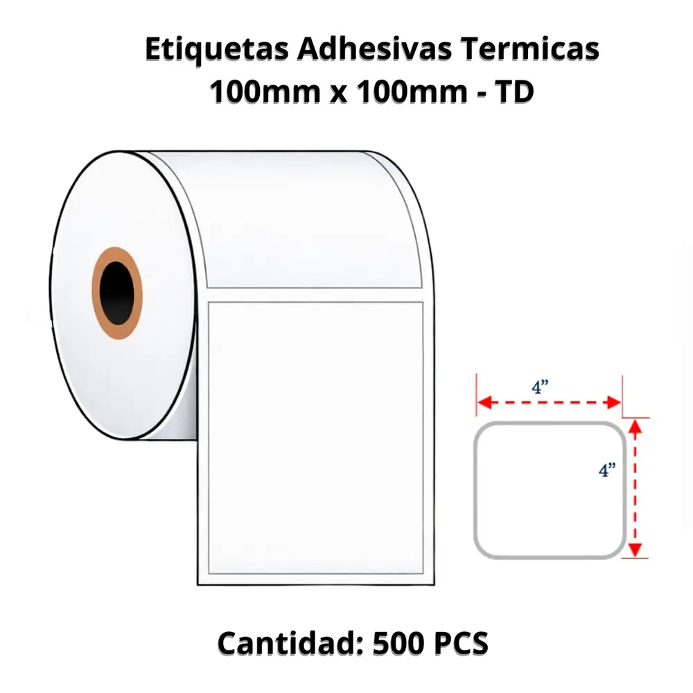 Etiquetas Adhesivas Termicas 100mm x 100mm - TD